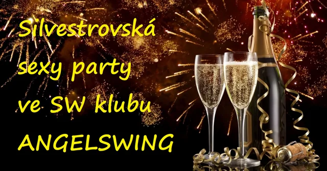 Silvestrovská sexy party all inclusive ve SW klubu ANGELSWING