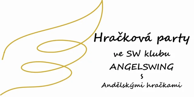Hračková party all inclusive ve SW klubu ANGELSWING