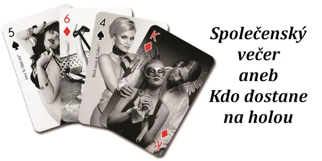 Společenský večer aneb Kdo dostane na holou