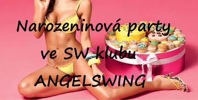 Narozeninová party all inclusive ve SW klubu ANGELSWING