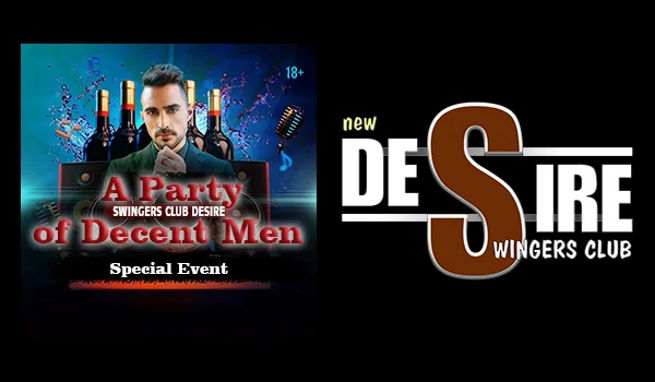 A PARTY OF DECENT MEN " párty pro páry a muže - gentlemany!