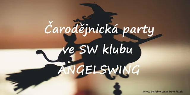 Čarodějnická party all inclusive ve SW klubu ANGELSWING
