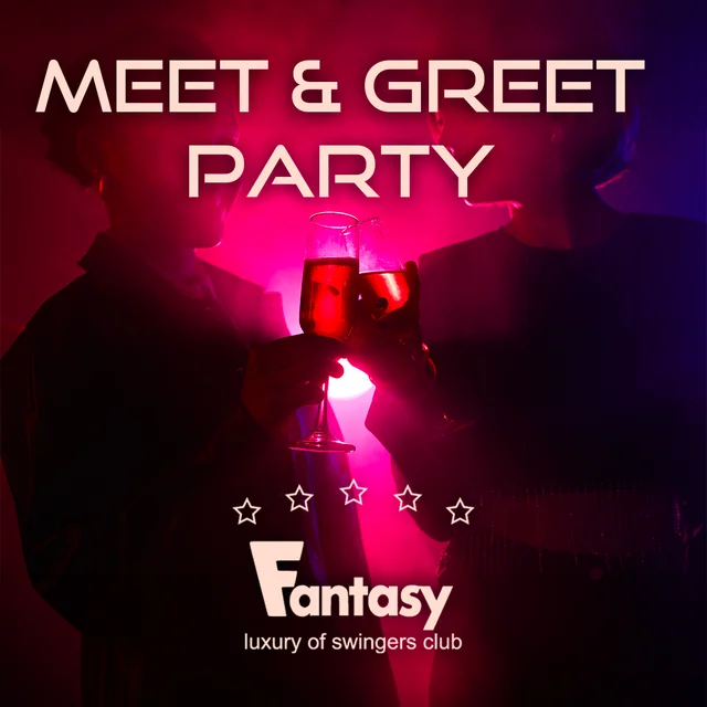 MEET & GREET PARTY