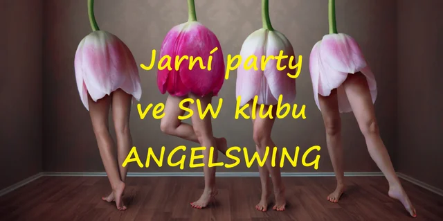 Jarní party all inclusive ve SW klubu ANGELSWING