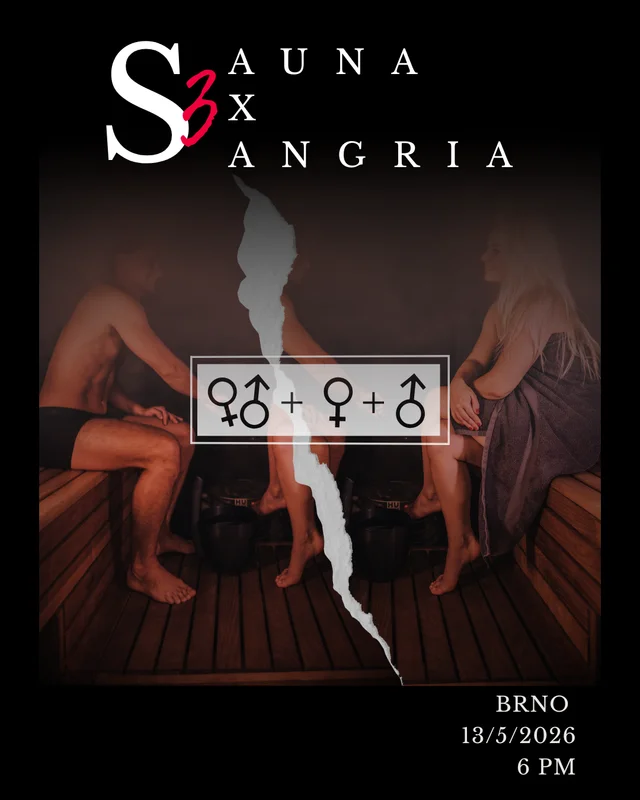 S3: Sauna & Sex & Sangria (pro všechny)